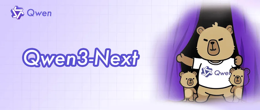 Cover image for Qwen3-Next 系列全解析：80B-A3B 的混合架构，Instruct 与 Thinking 双线能力进化